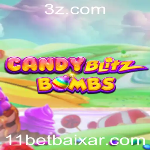 CandyBlitzBombs: A Nova Sensação dos Jogos com a Palavra-Chave 11bet